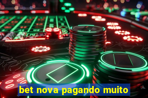 bet nova pagando muito